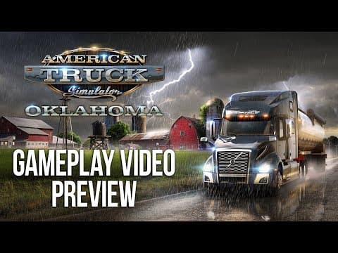 YouTube thumbnail for American Truck Simulator - Oklahoma Gameplay Preview