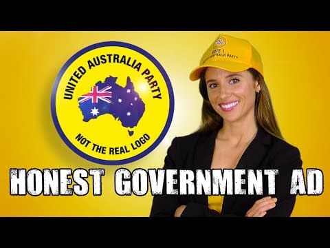 YouTube thumbnail for Honest Government Ad | United Australia Party