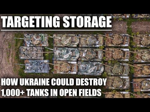 YouTube thumbnail for Can Ukraine Strike the 3k+ Tanks Sitting in the Open at Russian Central Tank Storage Bases?