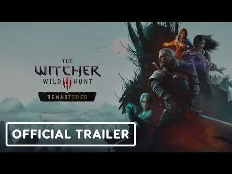 YouTube thumbnail for The Witcher III: Wild Hunt Remastered - Reveal Trailer | gamescom 2026