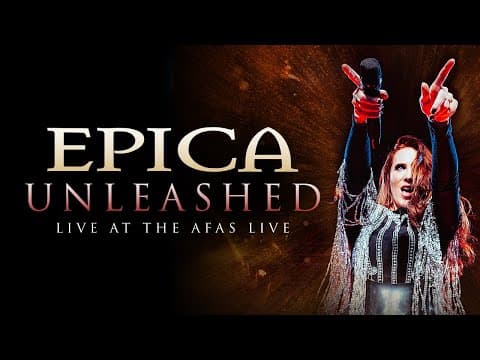 YouTube thumbnail for [Symphonic Metal] Epica - Unleashed