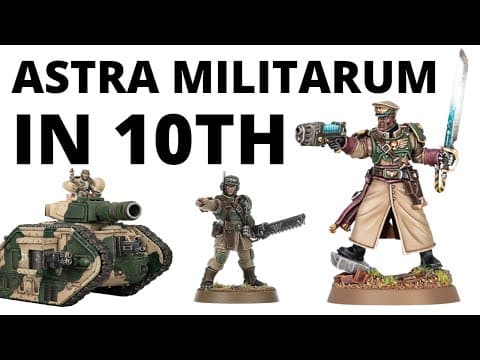 YouTube thumbnail for Auspex Tactics - Astra Militarum in 10th edition