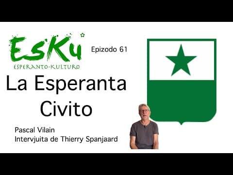 YouTube thumbnail for EsKu - Epizodo 61 - La Esperanta Civito