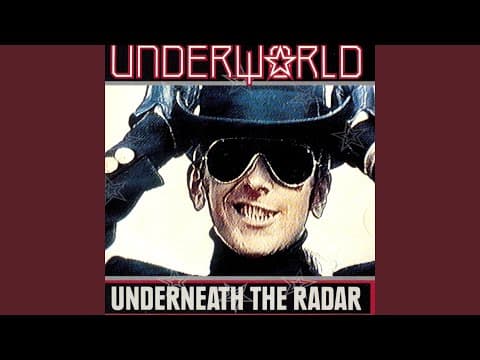 YouTube thumbnail for Underworld - Underneath the Radar (1988)