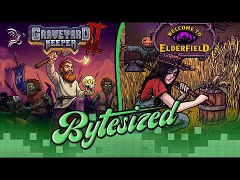 YouTube thumbnail for Welcome to Elderfield and Graveyard Keeper 2 | Bytesized