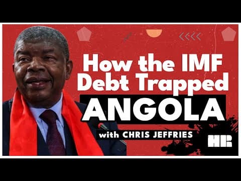 YouTube thumbnail for How the West and the IMF Debt Trapped Angola