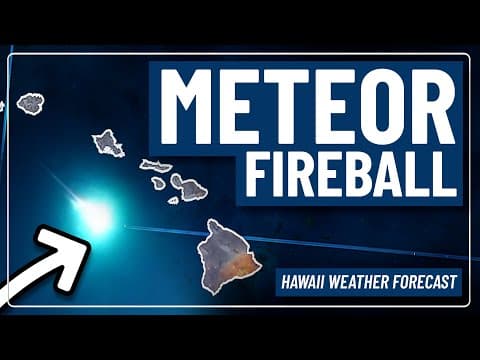 YouTube thumbnail for Meteorite Reported Over Hawaii | Hawaii Weather Update