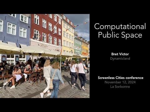 YouTube thumbnail for "Computational Public Space" - Bret Victor