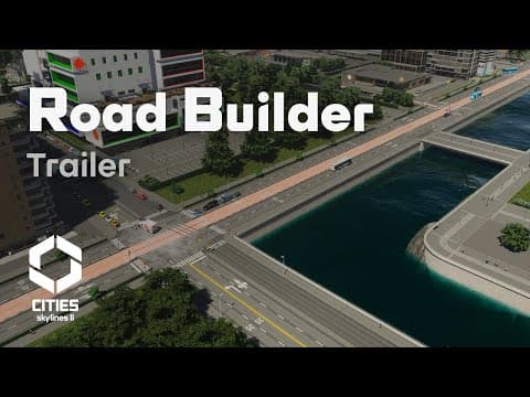 YouTube thumbnail for Road Builder Mod for C:S II - Trailer