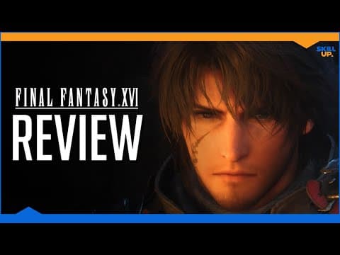 YouTube thumbnail for Final Fantasy XVI - Review (Spoiler-free)