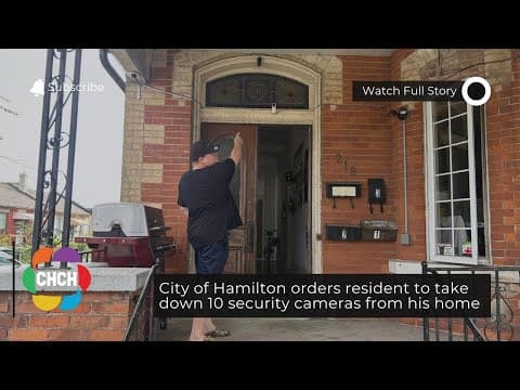 YouTube thumbnail for City of Hamilton orders resident to take down 10 security cameras from his home