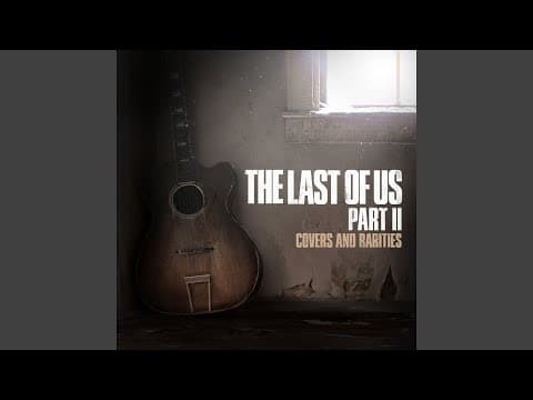 YouTube thumbnail for The Last of Us Part II - Take on Me [Ashley Johnson & Chris Rondinella]