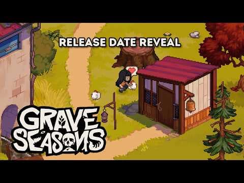 YouTube thumbnail for Grave Seasons | Release Date Reveal