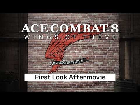 YouTube thumbnail for ACE COMBAT 8: WINGS OF THEVE | First Look Aftermovie