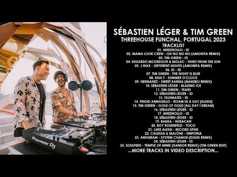 YouTube thumbnail for SÉBASTIEN LÉGER (France) & TIM GREEN (UK) @ ThreeHouse Funchal, Portugal 2023