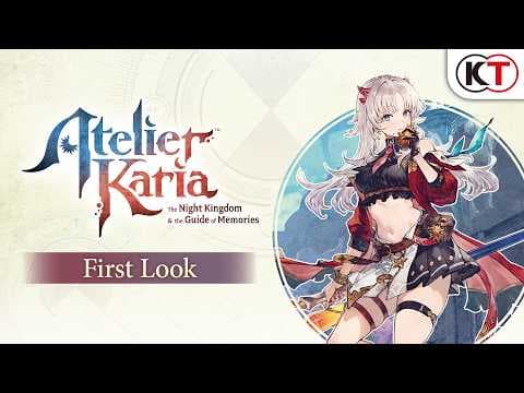 YouTube thumbnail for Atelier Karia: The Night Kingdom & the Guide of Memories - First Look