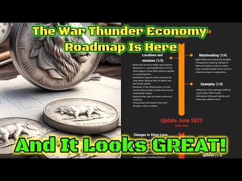 YouTube thumbnail for War Thunder Economy Roadmap Is FINALLY Here - AND IT'S BEAUTIFUL! Free Parts/FPE, RP Gains + More!