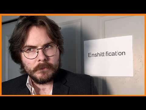 YouTube thumbnail for “It’s called…….....…enshittification.”