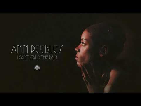 YouTube thumbnail for Ann Peebles - I Can't Stand the Rain (1973)