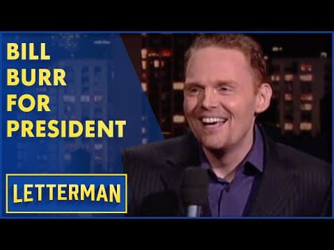 YouTube thumbnail for Bill Burr Thinks He Could Be President