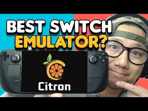 YouTube thumbnail for Emulation: Citron guide for the Steam Deck