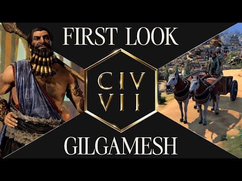 YouTube thumbnail for First Look: Gilgamesh | Civilization VII