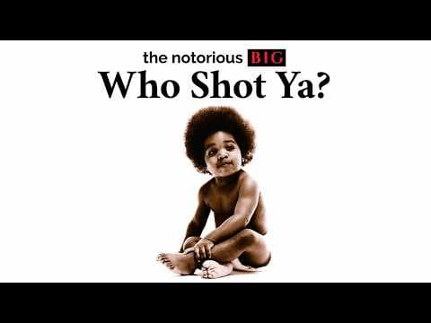 YouTube thumbnail for The Notorious B.I.G. - Who Shot Ya?