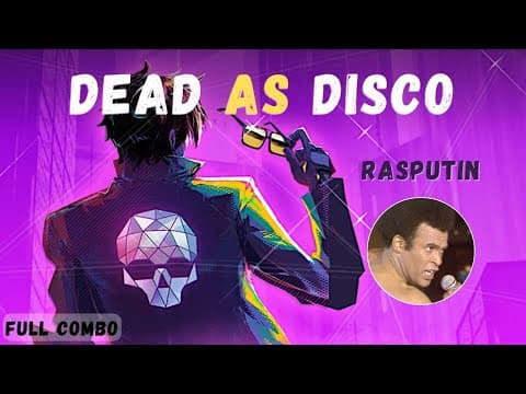 YouTube thumbnail for Rasputin - Dead as Disco | FULL COMBO