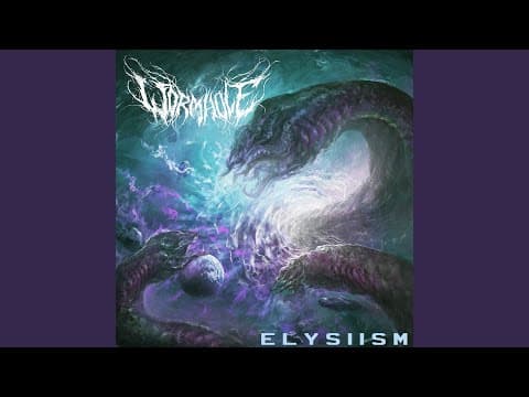 YouTube thumbnail for [Technical Brutal Death Metal/Deathcore] Wormhole - Elysiism