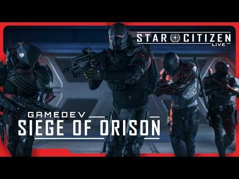 YouTube thumbnail for Star Citizen Live | Gamedev: Siege of Orison