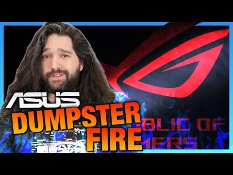 YouTube thumbnail for [Gamers Nexus] The ASUS Dumpster Fire