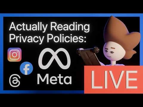 YouTube thumbnail for Meta (Facebook, Instagram) - Actually reading privacy policies (Live Stream Version)