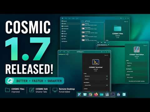 YouTube thumbnail for COSMIC 1.7 Released! | CodingBite