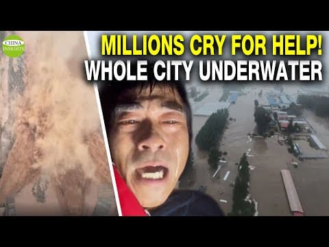 YouTube thumbnail for Cities Sacrificed for Beijing: Internet cut to stop live streaming/Secret Flood release, no escape
