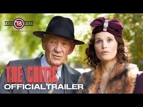 YouTube thumbnail for THE CRITIC | Official Trailer [HD] – Ian McKellen, Gemma Arterton, Mark Strong, Lesley Manville.