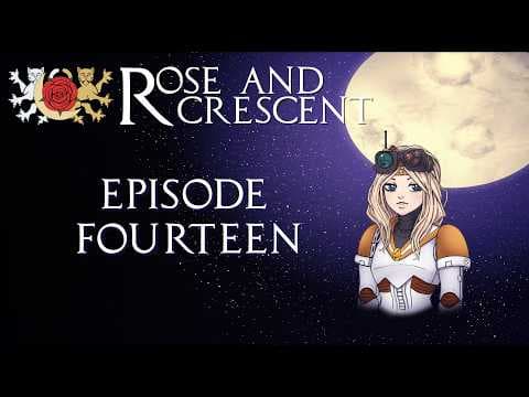 YouTube thumbnail for Rose & Crescent: Episode 14 [Fabula Ultima Actual Play]