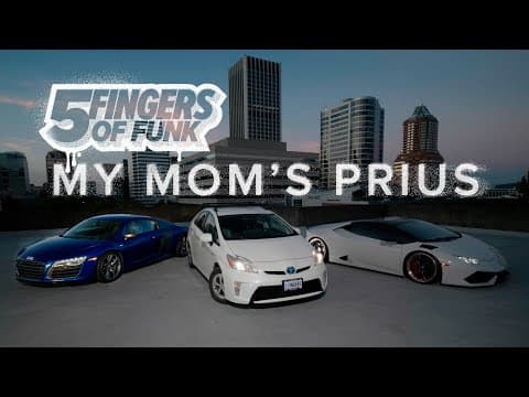 YouTube thumbnail for Five Fingers of Funk - My Mom's Prius