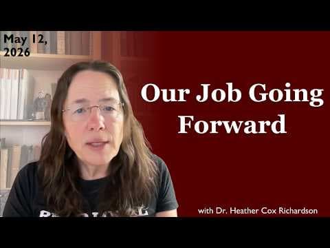 YouTube thumbnail for It’s All on the Line Now - Heather Cox Richardson