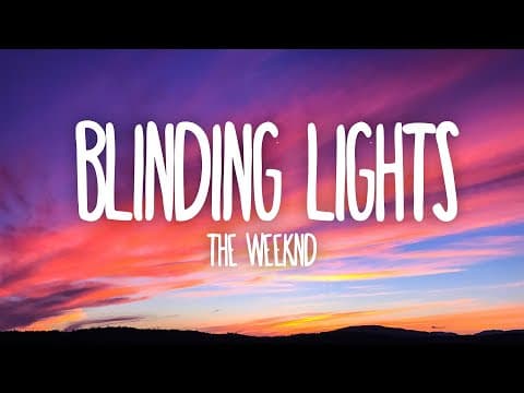 YouTube thumbnail for Blinding Lights / The Weeknd (2020) (lyrics video, 3:19)