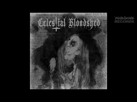 YouTube thumbnail for Celestial Bloodshed - Cursed, Scared and Forever Possesed