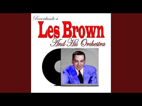 YouTube thumbnail for Les Brown and his Orchestra - Joltin' Joe DiMaggio