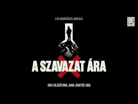 YouTube thumbnail for A szavazat ára - The price of a vote