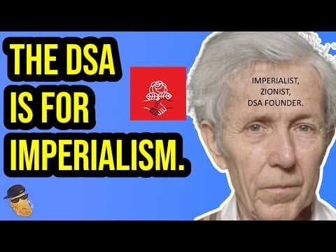 YouTube thumbnail for The DSA has always been imperialist