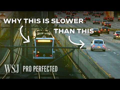 YouTube thumbnail for Why L.A.’s Trains Can Take 4x Longer Than Driving | WSJ Pro Perfected