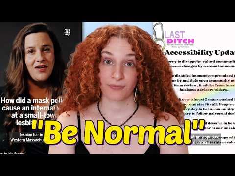 YouTube thumbnail for Lesbian Bar Mask Mandate Exposes Ableism On The Left