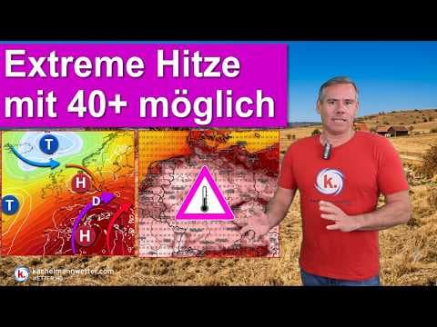 YouTube thumbnail for Extreme Hitte mit 40 Grad und mehr ab nächstem Mittwoch möglich!