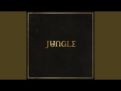 YouTube thumbnail for Jungle - Accelerate