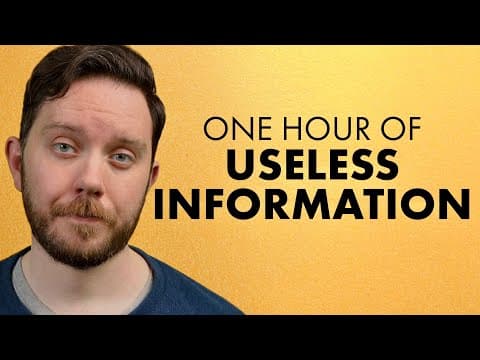 YouTube thumbnail for A Solid Hour of Useless Information