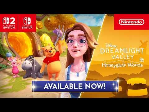 YouTube thumbnail for Disney Dreamlight Valley: Honeyglow Woods – Launch Trailer – Nintendo Switch 2