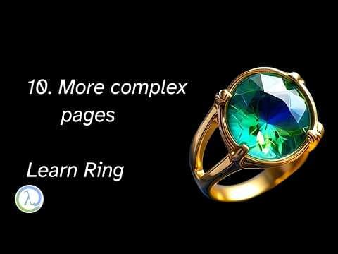 YouTube thumbnail for Learn Ring - 10. More complex pages